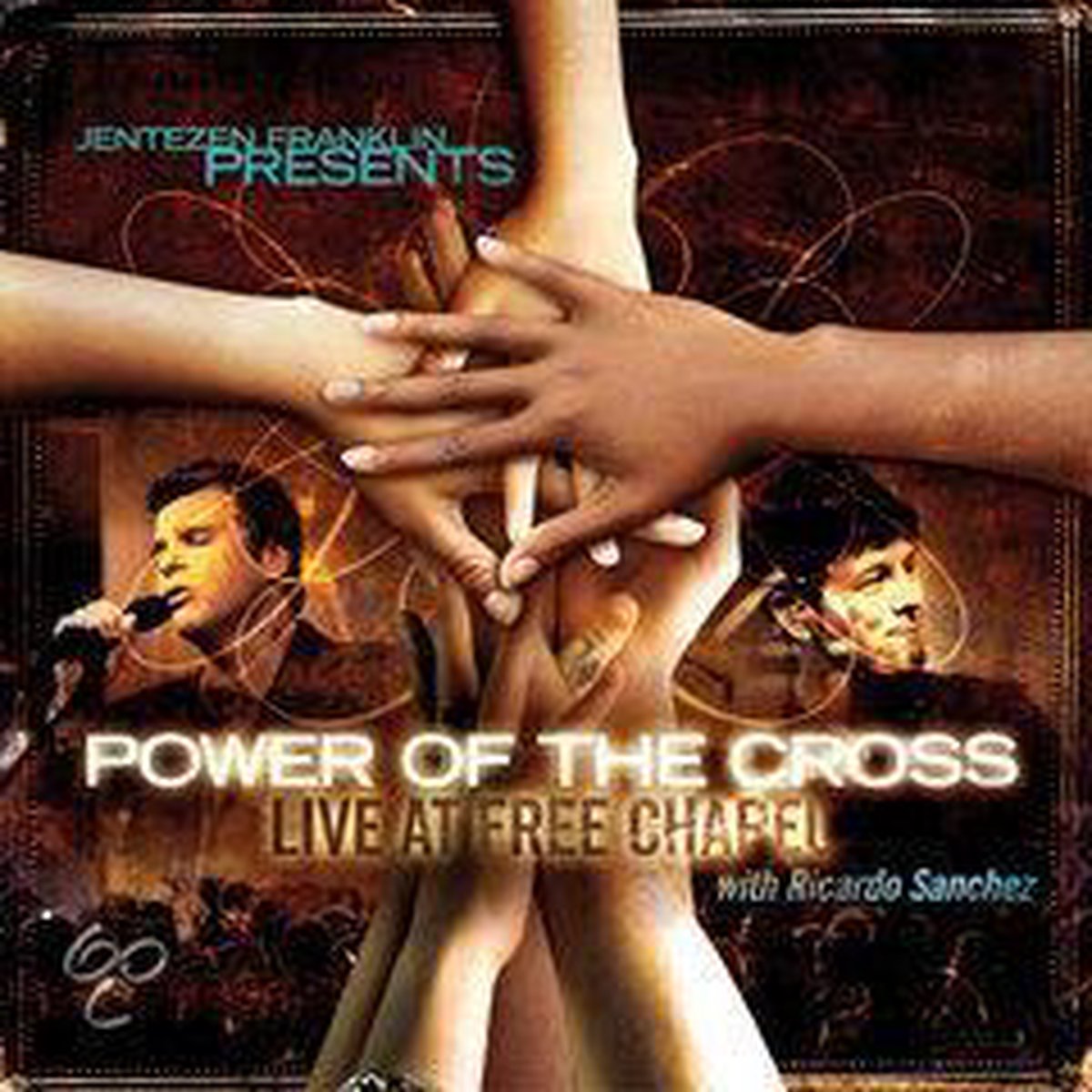 Power Of The Cross: Live At Free Chapel