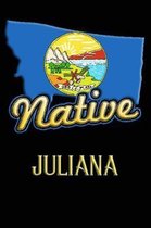 Montana Native Juliana