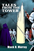 Tales from the Tower