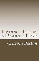 Finding Hope in a Desolate Place