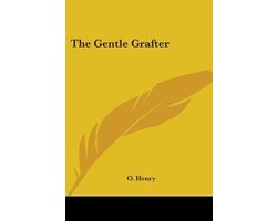 The Gentle Grafter