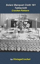 Solarz Banquet Cloth 161 Tablecloth Vintage Crochet Pattern eBook