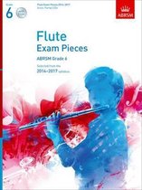 Flute Exam Pieces 2014-2017, Grade 6 Score, Part & 2 CDs