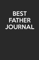 Best Father Journal