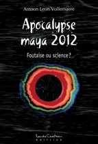 APOCALYPSE MAYA 2012