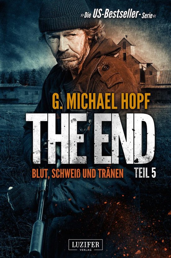 The End 5 - BLUT, SCHWEISS UND TRÄNEN (The End 5) - cover