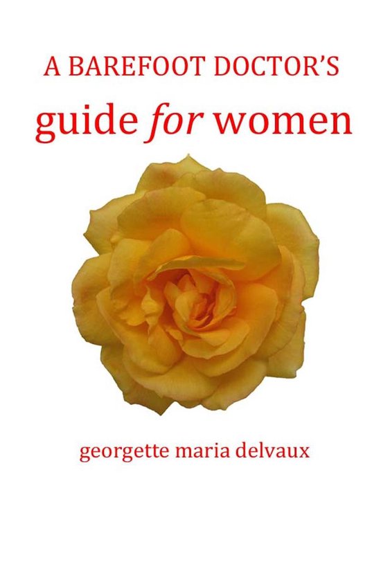 A Barefoot Doctor's Guide for Women - cover