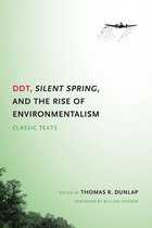 Weyerhaeuser Environmental Classics - DDT, Silent Spring, and the Rise of Environmentalism