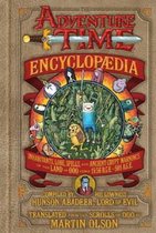 The Adventure Time Encyclopaedia : Inhabitants, Lore, Spells, and Ancient Crypt Warnings of the Land of Ooo;The Adventure Time Encyclopaedia : Inhabitants, Lore, Spells, and Ancien