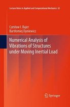 Lecture Notes in Applied and Computational Mechanics- Numerical Analysis of Vibrations of Structures under Moving Inertial Load