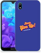 Huawei Y5 (2019) Siliconen hoesje met naam Never Give Up