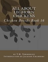 All About Leghorn Chickens