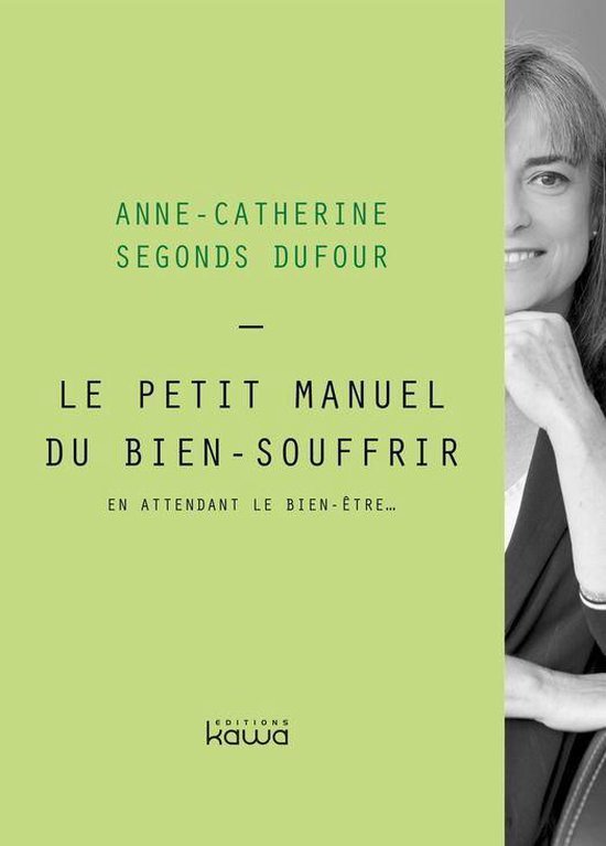 Le petit manuel du bien souffrir - cover