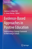 Positive Education - Evidence-Based Approaches in Positive Education