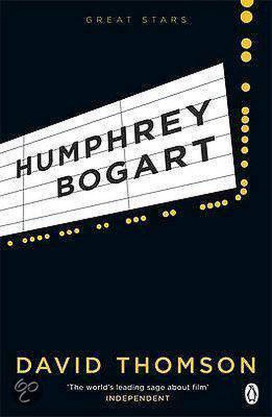 Humphrey Bogart 9781846140761 David Thomson Boeken 