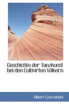 Geschichte Der Tanzkunst Bei Den Cultivirten V Lkern