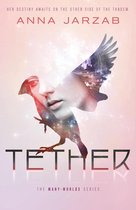 Many-Worlds 2 - Tether