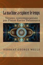 La Machine Explorer Le Temps