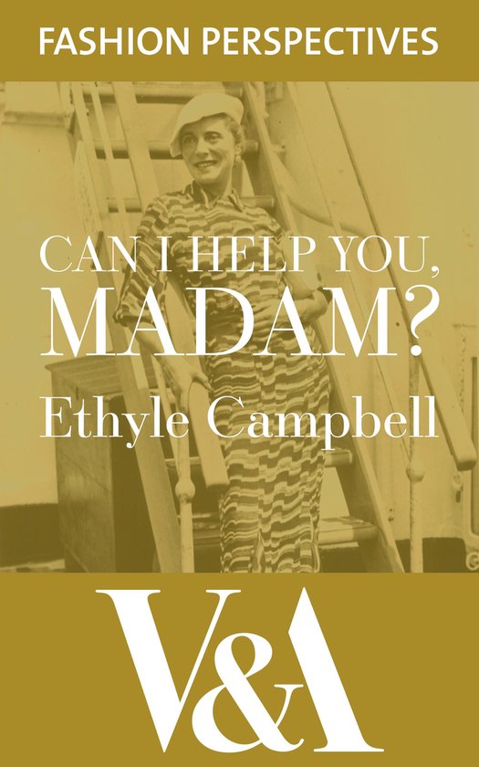 V&A Fashion Perspectives - Can I Help You, Madam? The Autobi ... - cover