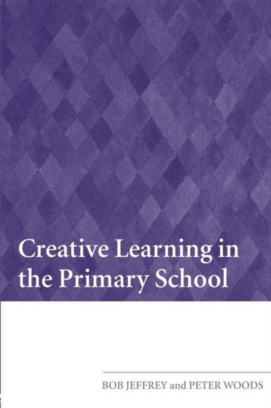 Creative Learning In The Primary School - cover
