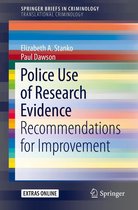 SpringerBriefs in Criminology - Police Use of Research Evidence