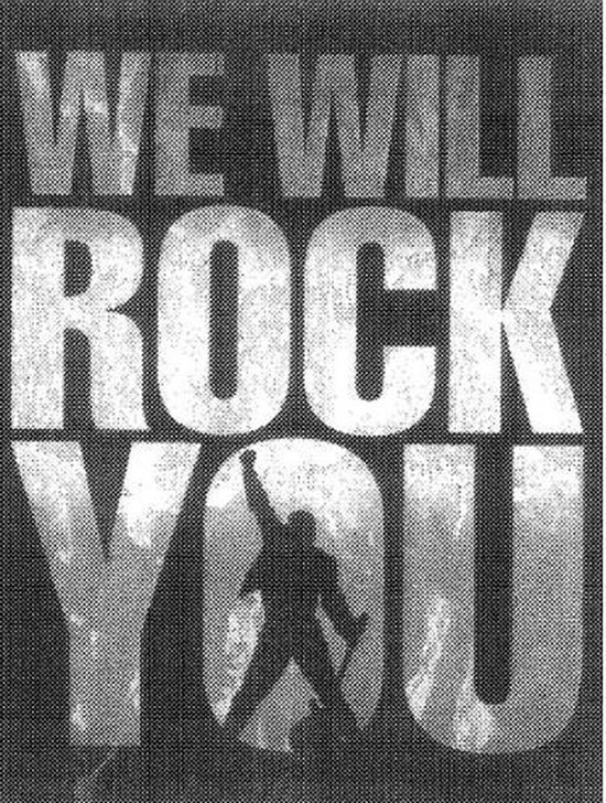 We will rock you sticker
