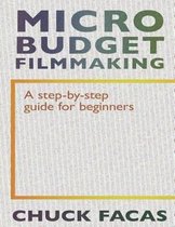 Micro-Budget Filmmaking