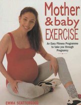 The Mother and Baby Exercises
