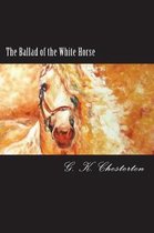 The Ballad of the White Horse