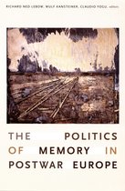 The Politics of Memory in Postwar Europe