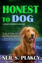 Golden Retriever Mysteries 7 - Honest to Dog