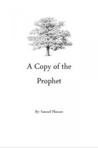 A Copy of the Prophet
