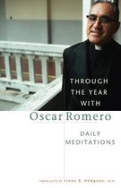 Through the Year with Oscar Romero