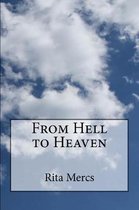 From Hell to Heaven