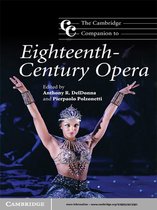 Cambridge Companions to Music -  The Cambridge Companion to Eighteenth-Century Opera