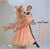 Ballroom Dancing: In Strict Tempo, Vol. 1