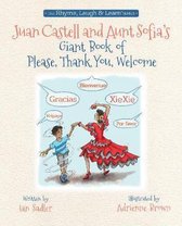 Juan Castell & Aunt Sofia's Book of Please, Thank You, Welcome