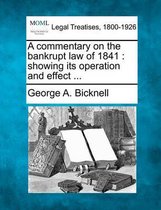 A Commentary on the Bankrupt Law of 1841