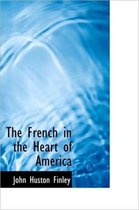 The French in the Heart of America