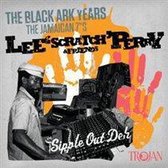 Sipple Out Deh: The Black Ark Years