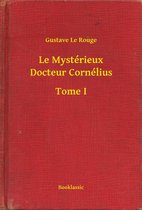 Le Mystérieux Docteur Cornélius - Tome I