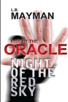 Rise of the Oracle