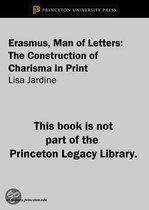 Erasmus, Man of Letters