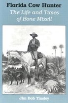 Florida Cow Hunter