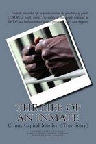 The Life of an Inmate: Crime
