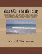 Genealogy of Mazo, Curry, Thompson, Mason, Forsythe, Brown, Shatteen, Washington, Morgan, Robinson, Alston, Frazier, Hapton et al