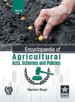 Encyclopaedia of Agricultural Acts, Schemes and Policies Vol. 8