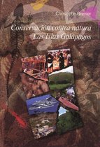 Travaux de l’IFÉA - Conservación contra natura. Las Islas Galápagos