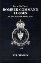 RAF Bomber Command Losses Vol 6 1945
