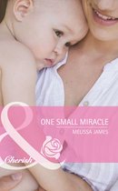 One Small Miracle (Mills & Boon Cherish) (Outback Baby Tales - Book 1)